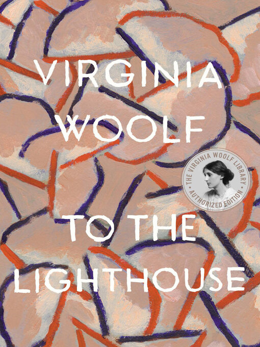 Title details for To the Lighthouse by Virginia Woolf - Available